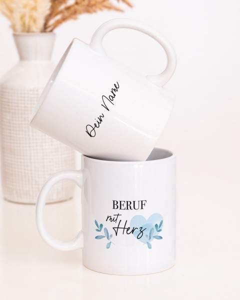 Beruf mit Herz - personalisierte Tasse